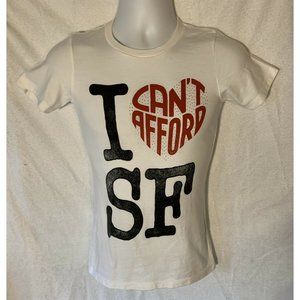 New Rare I Cannot Afford SF Heart T Shirt White